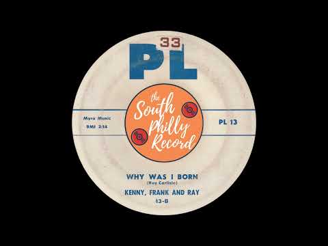 Kenny, Frank & Ray - Why Was I Born (PL 1959)