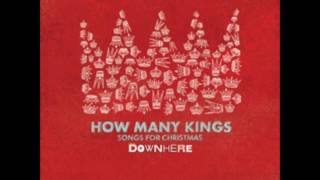 Glory To God In The Highest - Downhere