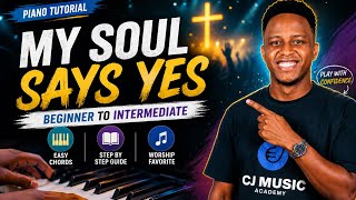 Download lagu MY SOUL SAYS YES | Beginner to Intermediate mp3