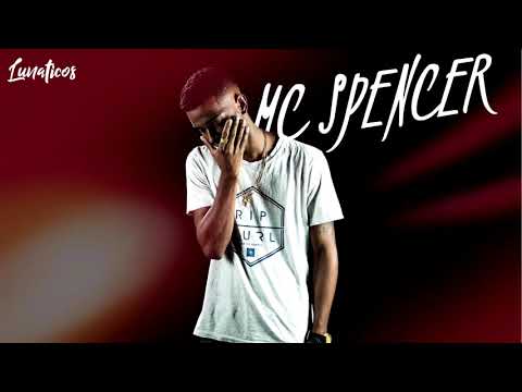 MC SPENCER 700ML - DJ MARQUES MPC #EXCLUSIVA #CLIQUEEMSEGUIR #LUNATÍCOS