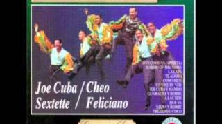 MAMBO OF THE TIMES  JOE CUBA  CHEO FELICIANO