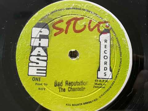 The Chantells - Bad Reputation