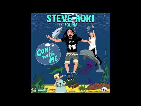 Steve Aoki feat. Polina - Come With Me (Pierce Fulton Dub Mix)