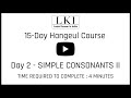 LKI Hangeul Course Day 2 - Simple Consonants ㅁㅂㅅ