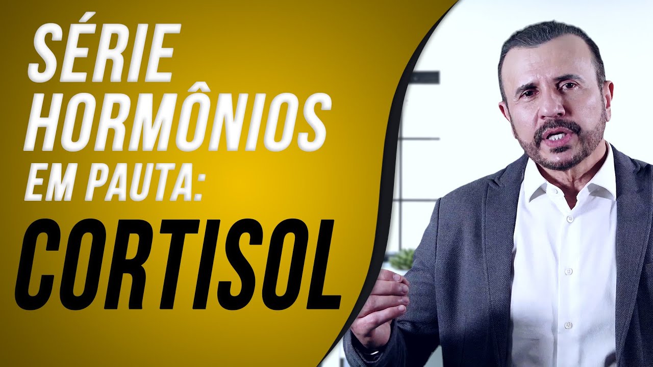 Hormônios em Pauta - Cortisol | Dr Italo Rachid