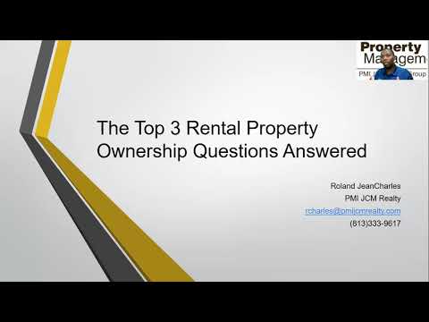 The Top 3 Rental Property Ownership Questions Answered