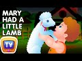 Mary Had A Little Lamb Nursery Rhyme With Lyrics - Cartoon Animation Rhymes & Songs for Children