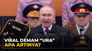 Download lagu Arti Kata 'Ura' yang Kerap Diucapkan Vladimir Putin mp3 Download lagu Arti Kata 'Ura' yang Kerap Diucapkan Vladimir Putin mp3