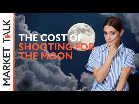 The cost of shooting for the moon | MarketTalk