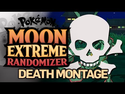 Pokemon Moon Extreme Randomizer Nuzlocke - Death Montage
