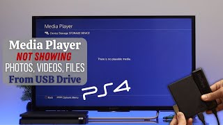 PS4: How to Fix Media Player Not Showing Files From USB Drive!