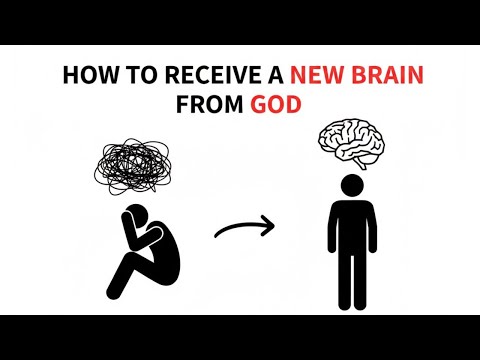 How to Receive a New Brain from God | The Mind Renewal That Changes Everything