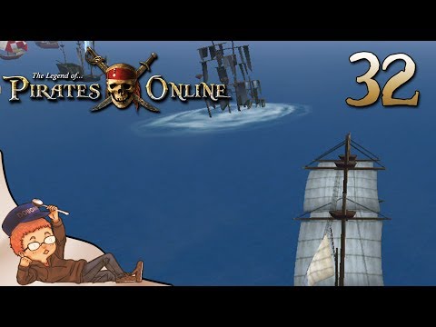 The Legend of Pirates Online: Part 32 - The Phantom That Got Away