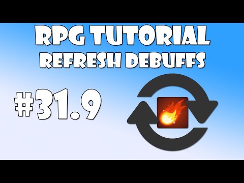 #31.9 Unity RPG Tutorial - Refresh Debuffs