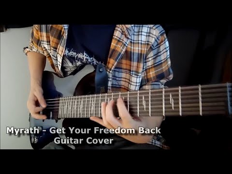 Myrath - Get Your Freedom Back (Guitar Cover)