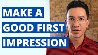 How to Make a Good First Impression When Starting a New Job [13 Things To Do]
