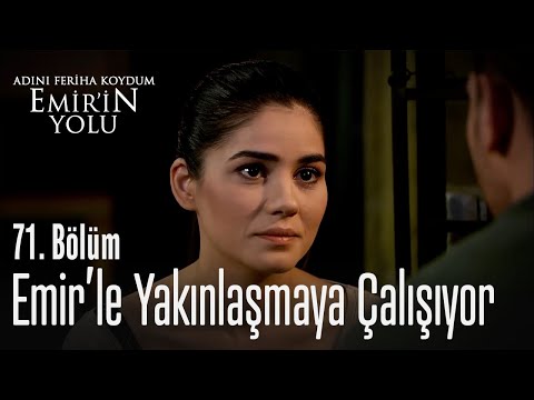 Can, Emir'le iletişim kurmayı başardı - Adını Feriha Koydum Emir'in Yolu 71. Bölüm