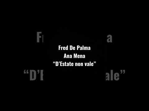 Fred De Palma feat Ana Mena D’Estate non vale