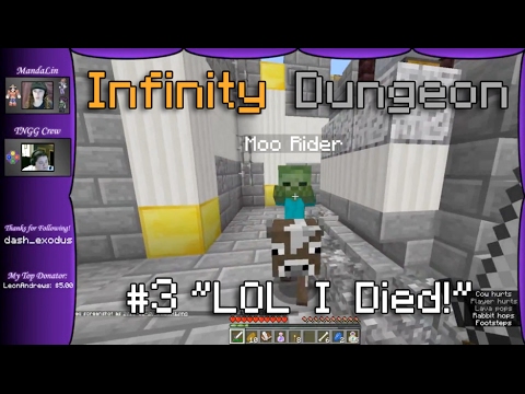 Mini-Games: Infinity Dungeon (Ep. 3) "LOL I Died!"