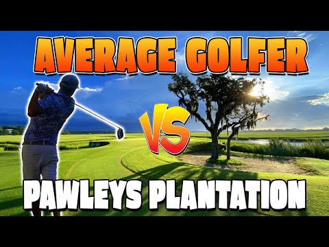 8 HANDICAP GOLFER vs PAWLEYS PLANTATION | Myrtle Beach's TOUGHEST Golf Course