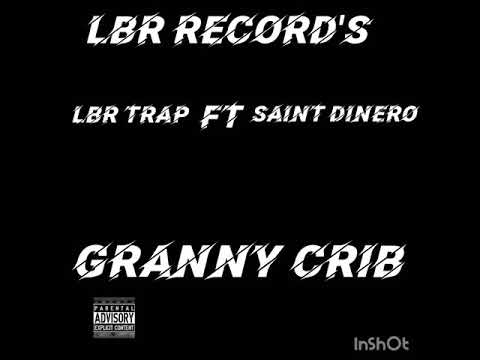 LBR TRAP _GRANNY CRIB_FT SAINT DINERO