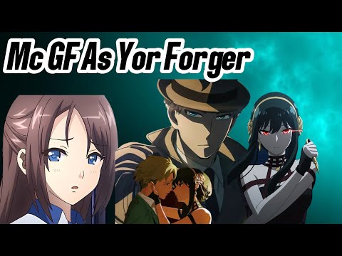 (NTR) Kanojo Ga Yatsu React to Mc as Loid forger In Future 