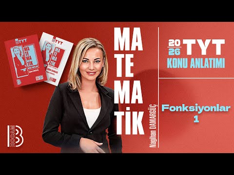 67) TYT Matematik - Fonksiyonlar 1 - Nagihan DAMARGÜÇ - 2026