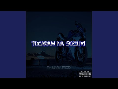 Tocaram Na Suzuki