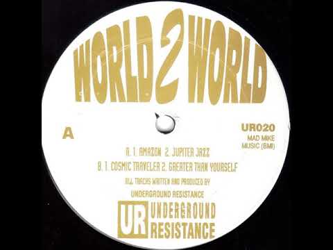 Underground Resistance ‎– World 2 World EP