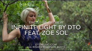 Infinite Light by DTO feat. Zoe Sol - Exclusive Preview