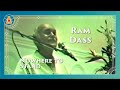 Ram Dass | Nowhere to Stand - Full Lecture
