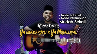 Download lagu Kunci Gitar Ya imamarusli x Ya Mujalliyal Viral Tiktok mp3