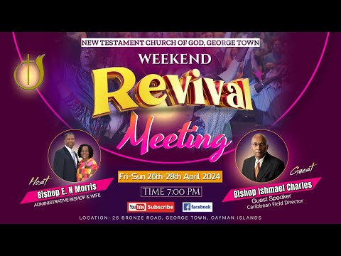 Weekend Revival Meeting ~ April 26st, 2024