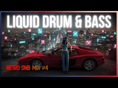 Relax with Retro Liquid DnB - Retro Mix #4 | LiquidHour DnB