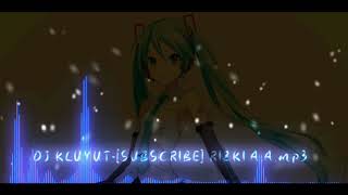 Download lagu DJ KLUYUT FUL BASS COCOK BUAT JEDAG JEDUG mp3 Download lagu DJ KLUYUT FUL BASS COCOK BUAT JEDAG JEDUG mp3