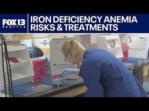 Iron deficiency anemia risks and treatments | FOX 13 Seattle