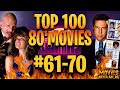The Top-100 MOVIES from the 1980s (70-61)