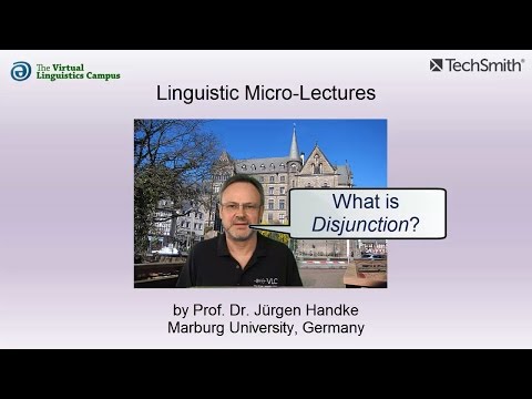 SEM_011 - Linguistic Micro-Lectures: Disjunction (Logic)