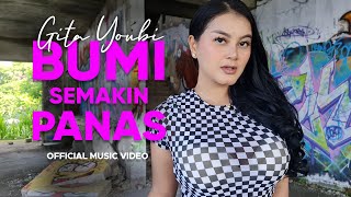 Download lagu Gita Youbi - Bumi Semakin Panas mp3