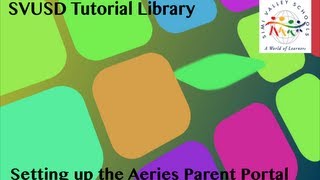 Aeries Parent Portal Setup
