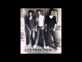 prisioneros Nunca quedas mal con nadie
