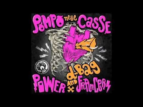 Powerfrancers - pompo nelle casse (d-saintdj bootleg)