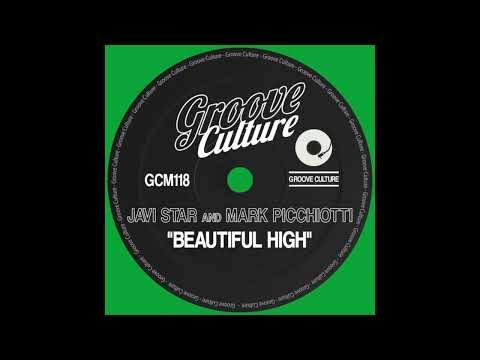 Javi Star & Mark Picchiotti - Beautiful High (Mark Picchiotti Remix)