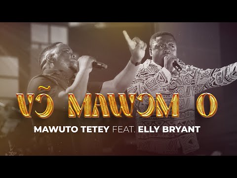 Mawuto Tetey - Von Mawom O feat. Elly Bryant (Official Video)