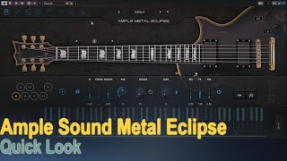 Video thumbnail for Ample Sound Metal Eclipse Quick Look by In the DAW