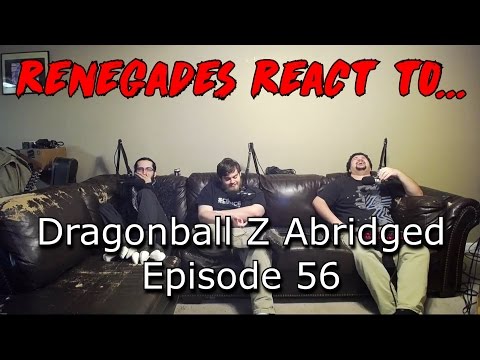 Renegades React to... Dragonball Z Abridged - Episode 56