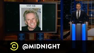 My Neck, My Back, My Busey and My Crack - @midnight with Chris Hardwick