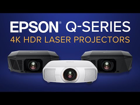 Epson Q-Series 4K HDR Laser Projectors Overview | Interchangeable Lenses & 10,000 Lumens!