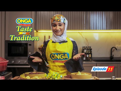 Onga Taste And Tradition - Episode Eleven (Dankali Hausa da Miya)