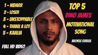Download lagu Dino James Top 5 motivational songs | | Best workout songs | Hindi | Dino James Motivational Songs mp3